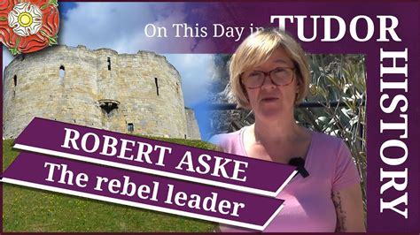 mr aske tudor times|robert aske rebels.